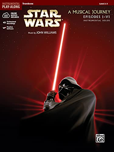 Star Wars: A Musical Journey - Episodes I - VI - Instrumental Solos: Trombone (incl. CD) (Pop Instrumental Solo)