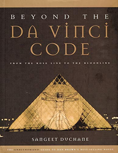 Beyond the Da Vinci Code: From the Rose Line to the Bloodline