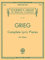 Edvard Grieg: Complete Lyric Pieces: (Schirmer's Library of Musical Classics): Schirmer Library of Classics Volume 1989 Piano Solo
