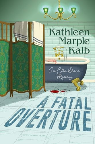 A Fatal Overture (An Ella Shane Mystery)