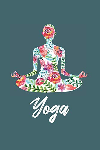 Yoga Notizbuch: Yoga Notebook Notizheft | 120 Seiten Notizbuch, punktiert (Dot-Grid), DIN A5 Journal, Stabiles Softcover | Ideal als Yoga Trainingsbuch, Tagebuch oder normales Notizbuch