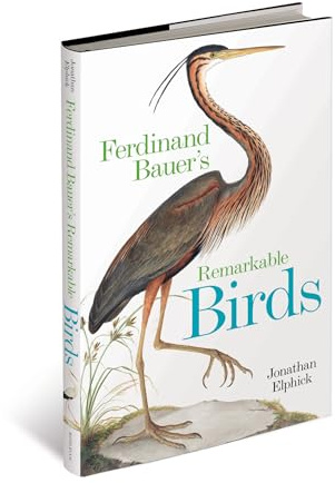Ferdinand Bauer's Remarkable Birds
