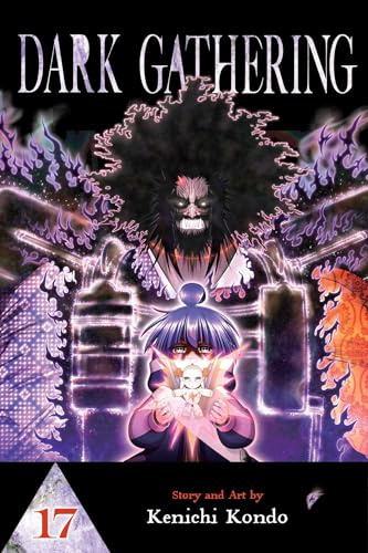Dark Gathering, Vol. 17