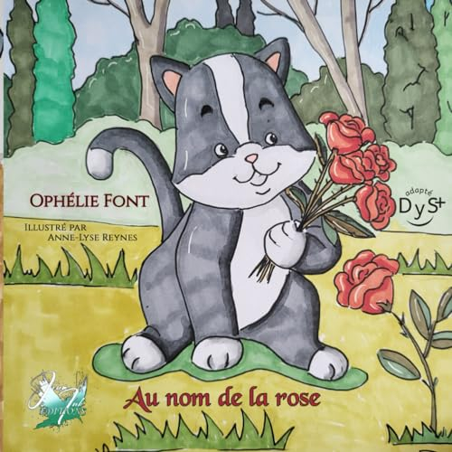 Au nom de la rose: livre jeunesse
