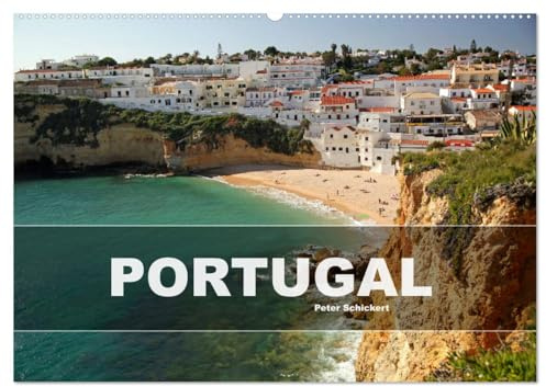 Portugal (Wandkalender 2026 DIN A2 quer), CALVENDO Monatskalender: 12 farbenfrohe Monate mit dem beliebten Traumziel Portugal. (CALVENDO Orte)
