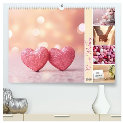 W wie Wedding (hochwertiger Premium Wandkalender 2026 DIN A2 quer), Kunstdruck in Hochglanz: Wie ein Traum aus Tausendundeiner Nacht (CALVENDO Menschen)