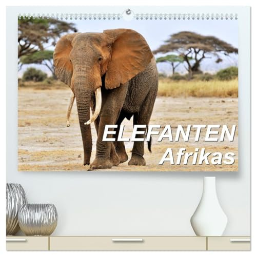 Elefanten Afrikas (hochwertiger Premium Wandkalender 2026 DIN A2 quer), Kunstdruck in Hochglanz: Die Dickhäuter Afrikas erscheinen mal imposant und ... zärtlich und fürsorglich. (CALVENDO Tiere)