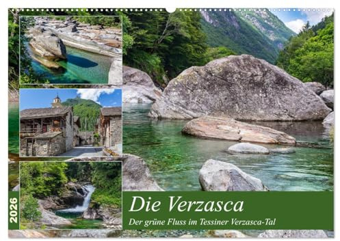 Der grüne Fluss (Wandkalender 2026 DIN A2 quer), CALVENDO Monatskalender: Traumhafte Impressionen aus dem Verzascatal im Tessin (CALVENDO Orte)