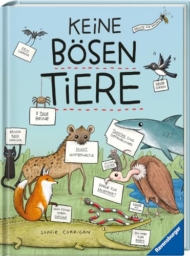 Keine bösen Tiere - Das etwas andere Tierbuch für Kinder ab 7 Jahren; Geschenk für Jungs und Mädchen