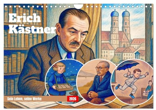 Erich Kästner (Wandkalender 2026 DIN A4 quer), CALVENDO Monatskalender: Leben und Werk eines unvergessenen Autors (CALVENDO Kunst)
