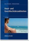 Haut und Geschlechtskrankheiten