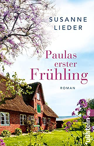 Paulas erster Frühling: Roman