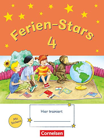 Ferien-Stars - 4. Schuljahr: Übungsheft - Mit Lösungen