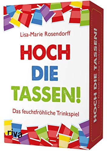 Hoch die Tassen!: Das feuchtfröhliche Trinkspiel