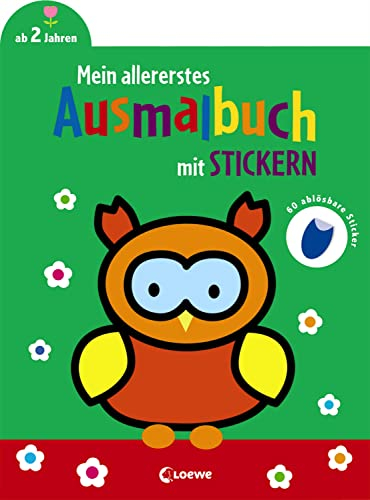 Mein allererstes Ausmalbuch mit Stickern (Eule): Malbuch zum Fördern von Kreativität und Motorik für Kinder ab 24 Monate