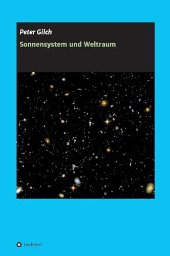 Sonnensystem und Weltraum