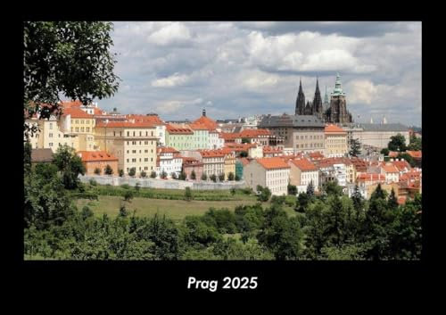 Prag 2025 Fotokalender DIN A3: Monatskalender mit Bild-Motiven aus Orten und Städten, Ländern und Kontinenten