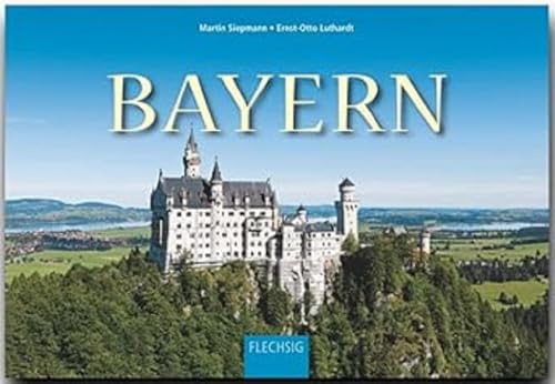 Bayern: Ein Panorama-Bildband mit über 250 Bildern auf 256 Seiten (Panorama: Reisebildbände)