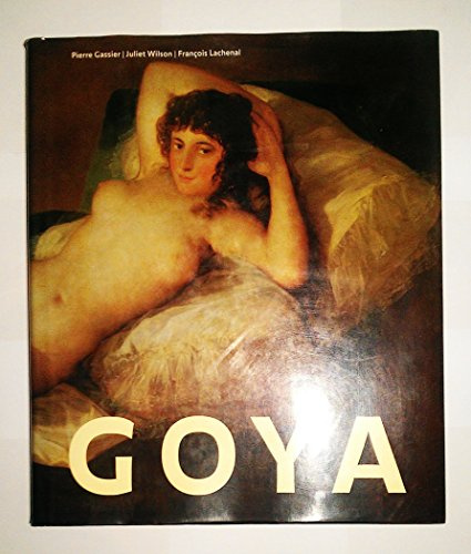 Goya, Leben und Werk (Evergreen)