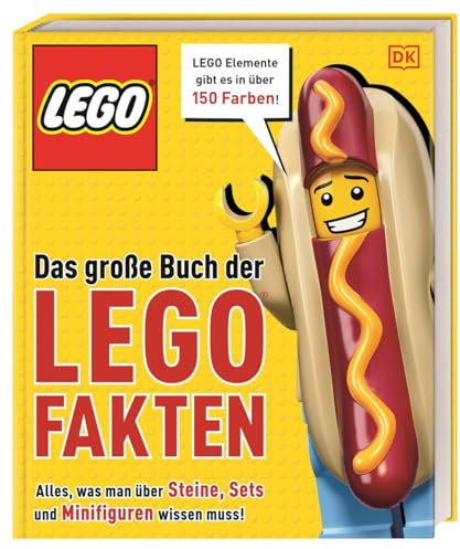 Das große Buch der LEGO® Fakten: Alles, was man über Steine, Sets und Minifiguren wissen muss. Rekorde- und Faktenbuch. Für Kinder ab 7 Jahren