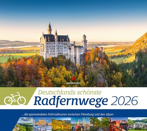 Deutschlands schönste Radfernwege Kalender 2026 | Informativer Fahrradtouren-Kalender im großen Querformat (54x48 cm) | Mit Infos zu den Radtouren