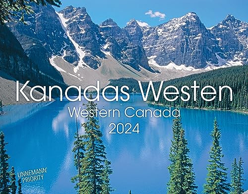 Kanadas Westen Kalender 2024 | Wandkalender Kanada/Nordamerika im Großformat (58 x 45,5 cm): Western Canada 2024