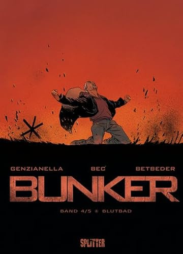 Bunker: Band 4. Blutbad