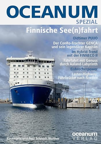 OCEANUM SPEZIAL Finnische See(n)fahrt: Finnische See(n)fahrt (OCEANUM SPEZIAL: SPEZIAL)