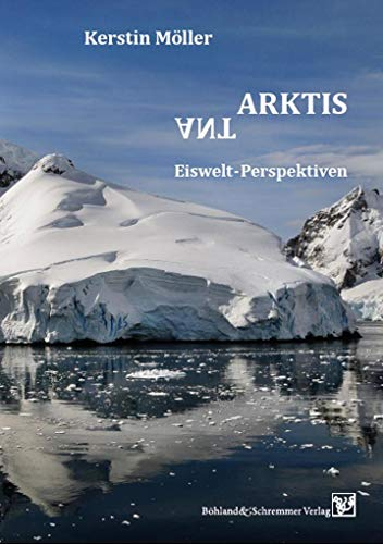 AntArktis: Eiswelt-Perspektiven