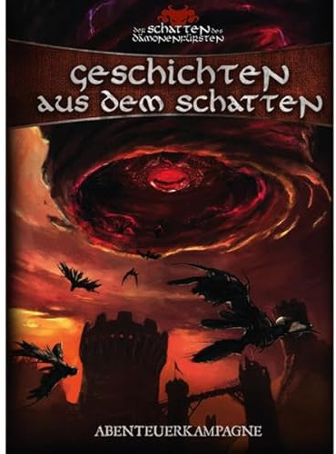 Geschichten aus dem Schatten: Abenteuerkampagne (Der Schatten des Dämonenfürsten)