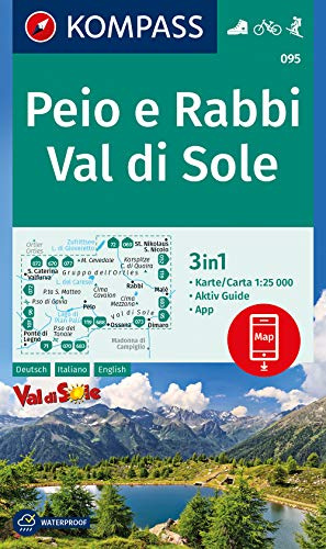 KOMPASS Wanderkarte Peio e Rabbi, Val di Sole: 3in1 Wanderkarte 1:25000 mit Aktiv Guide inklusive Karte zur offline Verwendung in der KOMPASS-App. ... Skitouren. (KOMPASS-Wanderkarten, Band 95)