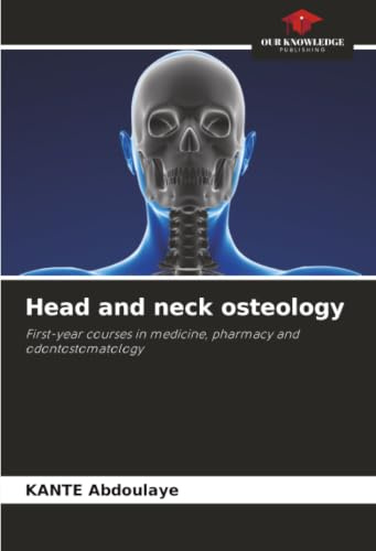 Head and neck osteology: First-year courses in medicine, pharmacy and odontostomatology