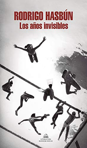 Los Años Invisibles / The Invisible Years (Random House)