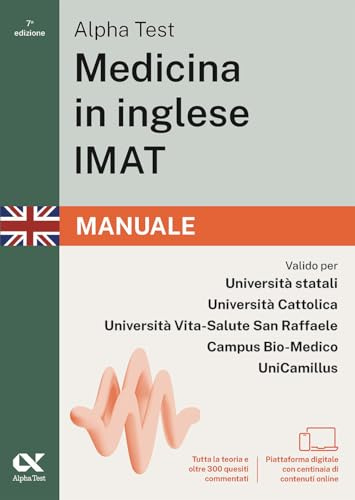 Alpha Test. Medicina in inglese IMAT 2026-2027. Manuale. Per test di ammissione universitari. Con piattaforma digitale