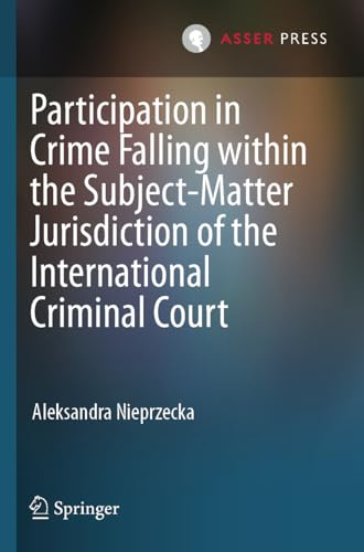 Participation in Crime Falling within the Subject-Matter Jurisdiction of the International Criminal Court: DE