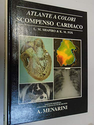 A Colour Atlas of Heart Failure