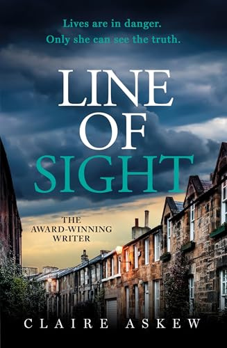 Line of Sight: A tense and twisty crime thriller that you won't be able to put down, from the prizewinning DI Birch series