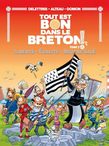 Tout est bon dans le breton - Liberté - Égalité - Beurre salé - Tome 2 (2)