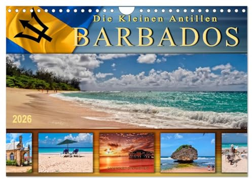 Die kleinen Antillen - Barbados (Wandkalender 2026 DIN A4 quer), CALVENDO Monatskalender: Traumhafte Strände, azurblaues Wasser - die Postkartenidylle schlechthin. (CALVENDO Orte)