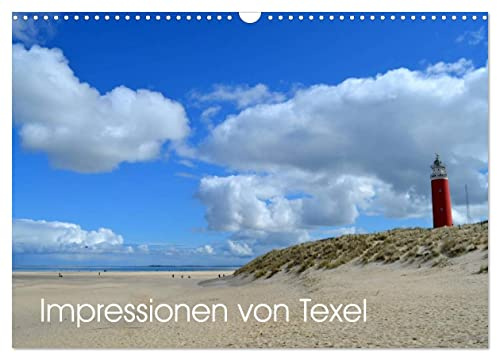 Impressionen von Texel (Wandkalender 2026 DIN A3 quer), CALVENDO Monatskalender: Kleine Eindrücke über Texel. (CALVENDO Orte)