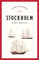 Stockholm Reiseführer LIEBLINGSORTE: Entdecken Sie das Lebensgefühl einer Stadt! | Mit vielen Insider-Tipps, farbigen Fotografien und ausklappbaren Karten