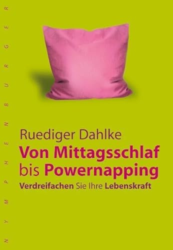 Vom Mittagsschlaf bis Powernapping: Verdreifachen Sie Ihre Lebenskraft