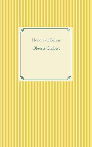Oberste Chabert (Taschenbuch-Literatur-Klassiker)