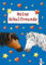 Meine Schulfreunde, blau: Freundebuch, Eintragbuch, Poesiealbum für Kinder ab 6 Jahre (Eintragbücher)