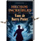 Hechos Increíbles para Fans de Harry Potter – La Colección No Oficial: Enciclopedia del Conocimiento Secreto sobre el Mago Más Famoso (Curiosidades y Datos Asombrosos)