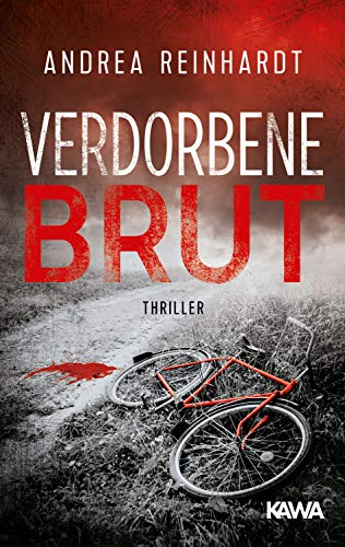 Verdorbene Brut: Thriller