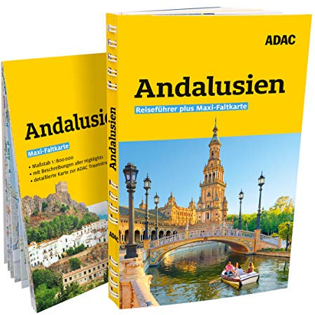 ADAC Reiseführer plus Andalusien: Mit Maxi-Faltkarte und praktischer Spiralbindung
