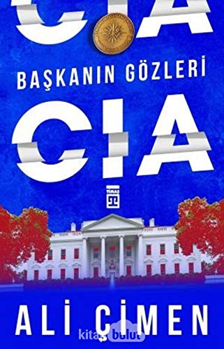 Baskanin Gözleri CIA