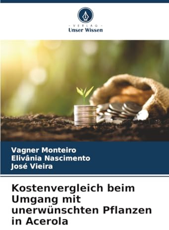 Kostenvergleich beim Umgang mit unerwünschten Pflanzen in Acerola: DE
