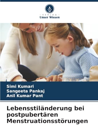 Lebensstiländerung bei postpubertären Menstruationsstörungen